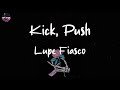 Lupe Fiasco Kick Push Lyric Video