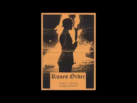 RUNES ORDER – 1991-1994: A Time For Hate (1995)
