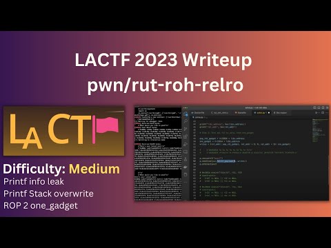 pwn/rut-roh-relro - LACTF2023 - Challenge Writeup (printf libc leak + printf to stack ROP)