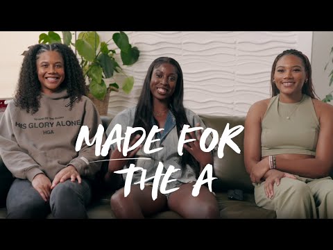MADE FOR THE A | Identities Revealed ft. Naz Hillmon, Laeticia Amihere and Nia Coffey