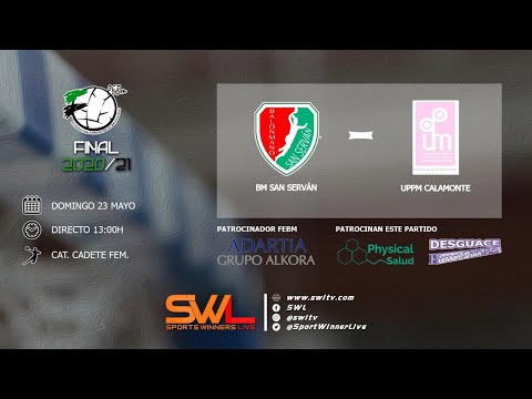FFC2021 BM San Serván - UPPM Calamonte (23/05/2021)