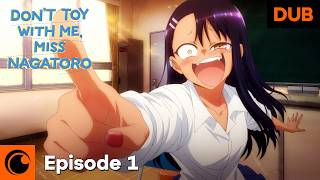 DON'T TOY WITH ME, MISS NAGATORO Episode 1 English Dub