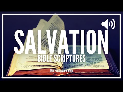 Bible Verses About Salvation | Life-Changing Scriptures On Salvation By Grace Through Jesus Christ