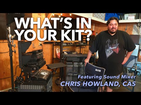 What's in your Kit? With Sound Mixer Chris Howland, CAS | URSA Exclusive