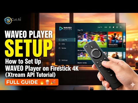 How To Set Up Waveo Player On Firestick 4k Xtream Code Api Login Tutorial