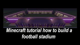 Minecraft tutorial how to build a football stadium