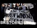 Unpacking Broken Windows Policing BK Stories