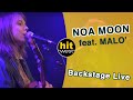 NOA MOON feat MALO' - Paradise (Backstage ...