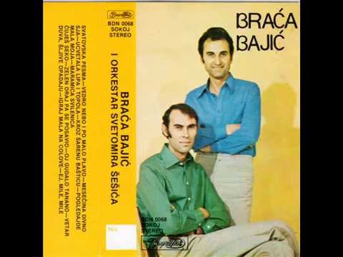 Braca Bajic - Cujes seko - (Audio 1979)