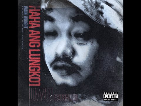 Wain Wright - UWU feat. Kael Guerrero, A Smooth, Yuridope (Extended Version)