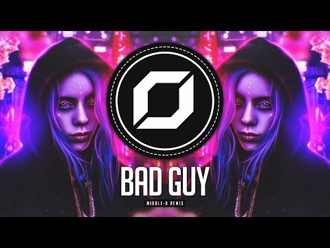 PSY-TRANCE ◉ Billie Eilish - bad guy (Middle-D Remix)