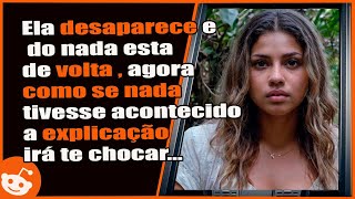 ??Desaparecida por Semanas, Ela Retorna como se nada Tivesse Acontecido