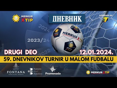 59. Dnevnikov turnir - petak, 12.01.2024., (DRUGI DEO)