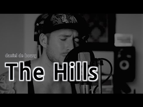 The Weeknd - THE HILLS (Daniel de Bourg rendition)
