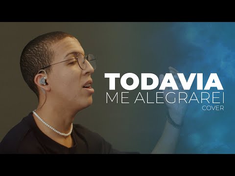 Todavia Me Alegrarei | Juninho Nay [COVER]