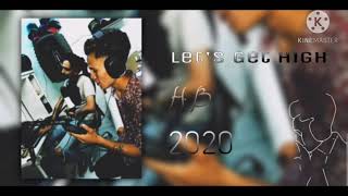 High Boyz - Let&#39;s get high