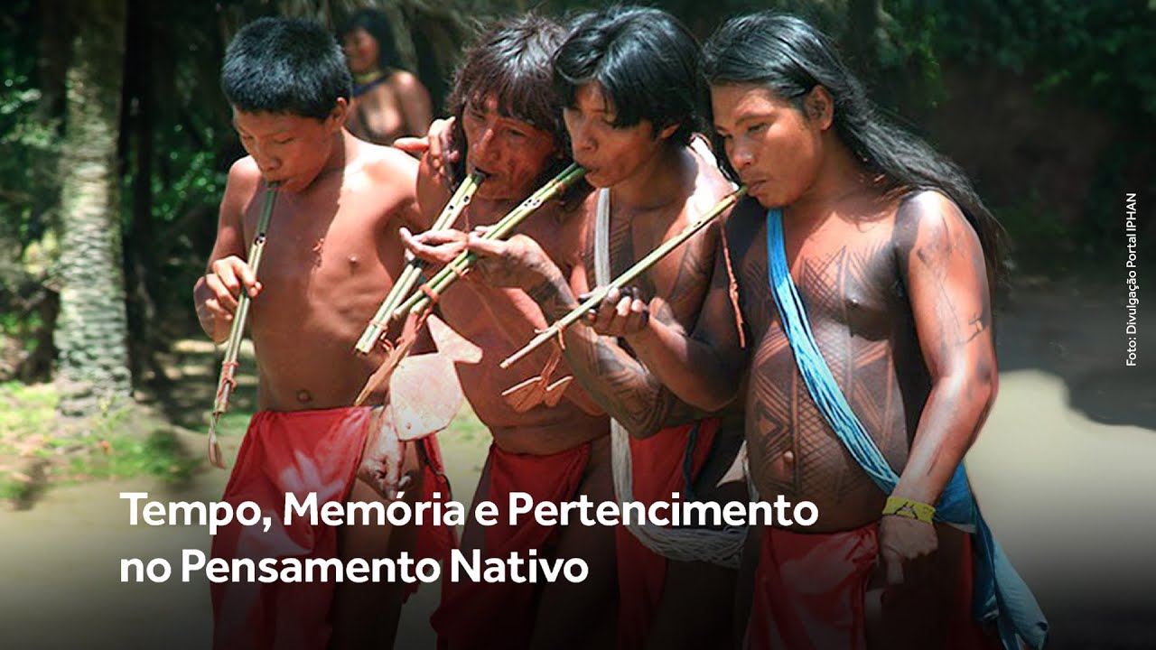 Tempo, Memória e Pertencimento no Pensamento Nativo