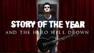 Story Of The Year - And The Hero Will Drown (Guitar Cover by Anjer)