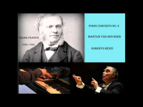Cesar Franck: Piano Concerto No. 2 in B minor, Op  11, Martijn van den Hoek