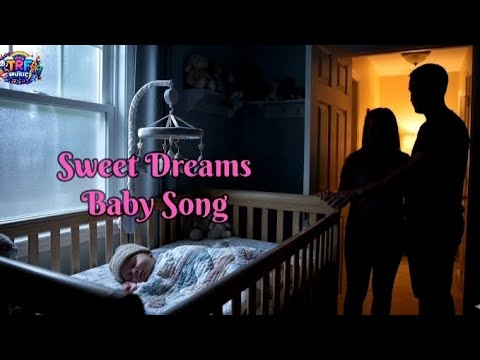 Sweet Dreams Baby Song | MUSIC l official music channel のサムネイル