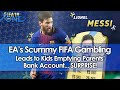 EA S Scummy FIFA Gambling Leads To Kids Emptying Parents Bank Account SURPRISE