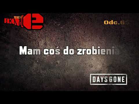 Mam coś do zrobienia • Days Gone na 100% | Odc. 65