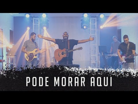 Pode Morar Aqui A Terra Clama A Ele A Glória - Junior Santana