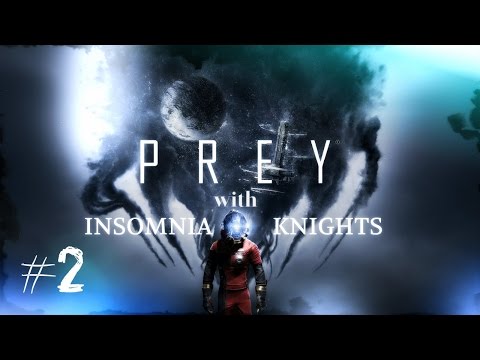 Let's Play Prey - Part 2 - My Robot Best Friends. Blind Nightmare Difficulty.
