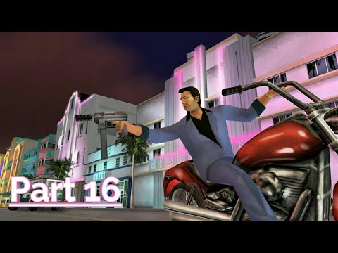 Grand Theft Auto : Vice City (Gameplay Walkthrough Part 16)