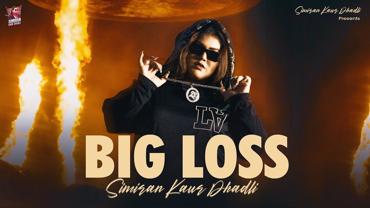 Big Loss Lyrics | Simiran Kaur Dhadli
