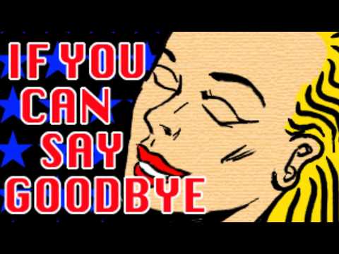 If You Can Say Goodbye - Kate Project