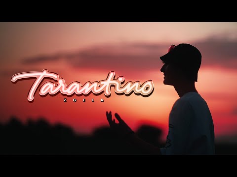 Žgela - Tarantino (Official Video)