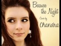 Because the Night - Cover by Chandra 