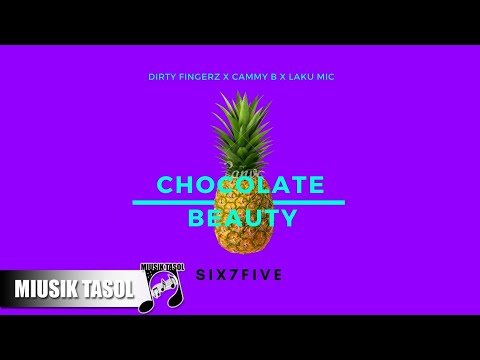 Dirty Fingerz, Cammy Bee & Laku MiC - Chocolate Beauty