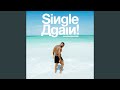 Single Again