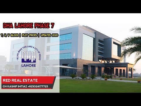 DHA Lahore Phase 7 Block T, U, V | Plot Prices | Latest Updates Nov 2020
