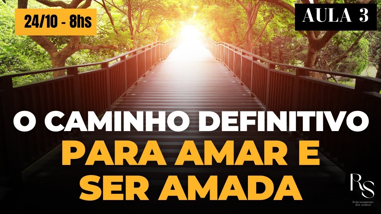 Aula 3 - Semana do Relacionamento Autêntico