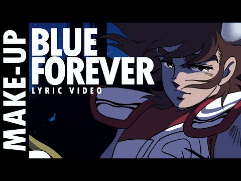 HAKUREN | MAKE-UP - BLUE FOREVER (1996 VERSION) | LYRIC VIDEO