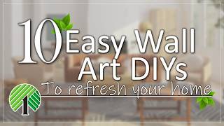 10 Easy DIY Wall Art Ideas to Refresh Your Home | Home Decor & Craft Projects