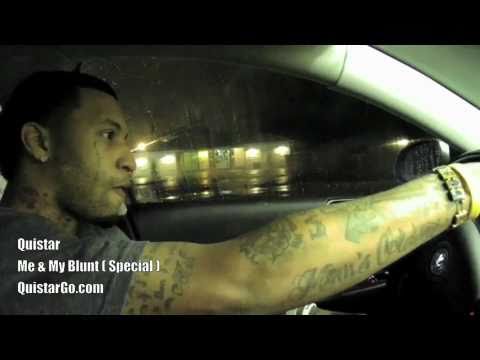 Quistar - Me & My Blunt (Special)