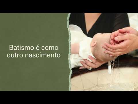 Batismo É Como Outro Nascimento - Católica
