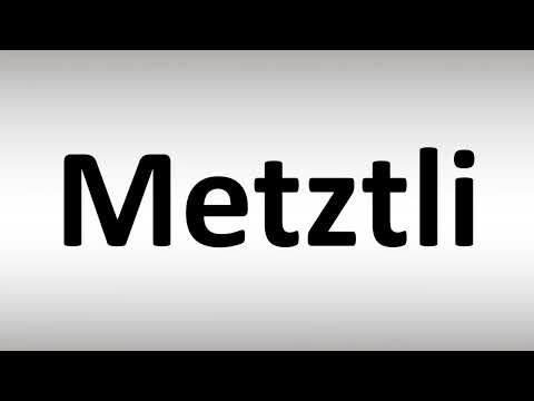 How to Pronounce Metztli (Aztec God)