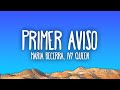 Maria Becerra, Ivy Queen - PRIMER AVISO