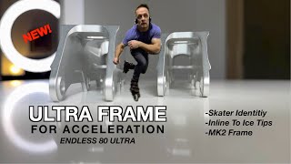 Endless 80 Ultra Skate Frame & Skater Identity FlowCast