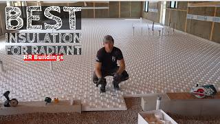 Best Insulation for Radiant Heated Floors: Modest House 21