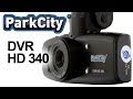 Видеообзор ParkCity DVR HD 340