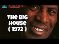 The Big House - Howlin' Wolf 1972