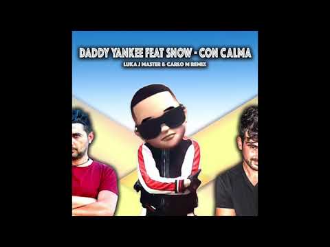Daddy Yankee - Con Calma (Luka J Master & Carlo M )remix