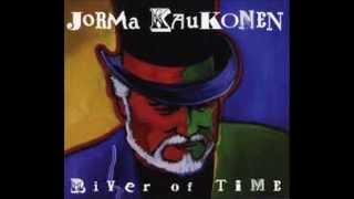 Jorma Kaukonen - River of Time