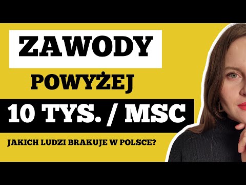 NAJLEPIEJ OPŁACANE ZAWODY W POLSCE - Jakich LUDZI brakuje?